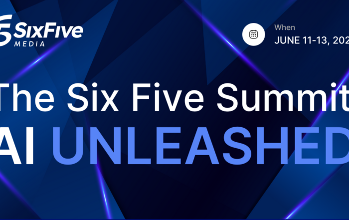 The Six Five Summit - AI Unleashed