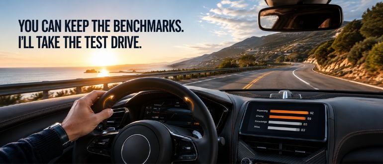 You Can Keep the Benchmarks. I’ll Take the Test Drive